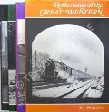 Shadows / Echoes / Reflections / Silhouettes of the Great Western / Western Cameraman 1951-1962 by BLENKINSOP, R.J. 